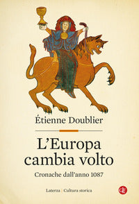 Europa cambia volto - cronache dall'anno 1087 