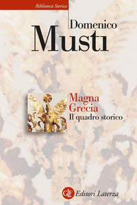 Magna grecia - il quadro storico 