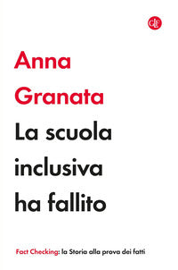 Scuola inclusiva ha fallito 