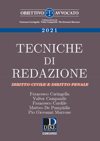 Tecniche di redazione 2021 - diritto civile e diritto penale 
