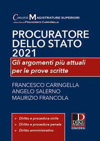 Procuratore dello stato 2022 - gli argomenti piu' attuali per le prove scritte 