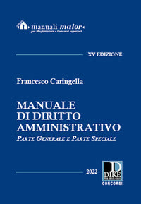 Manuale di diritto amministrativo parte generale e parte speciale 