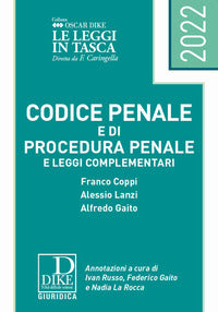 Codice penale e di procedura penale 2022 e leggi complementari 