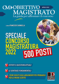 Obiettivo magistrato aprile 2022 speciale concorso magistratura 2022 500 posti 