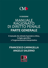 Manuale ragionato di diritto penale - parte generale 
