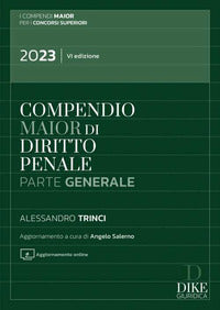 Compendio di diritto penale parte generale 2023 editio maior 