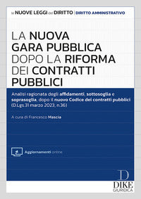 Nuova gara pubblica dopo la riforma dei contratti pubblici 2023 
