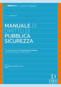 Manuale di diritto di pubblica sicurezza - con aggiornamento online 