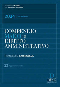 Compendio maior di diritto amministrativo 2024 