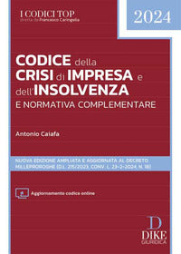 Codice della crisi d'impresa e dell'insolvenza 2024 e normativa complementare 