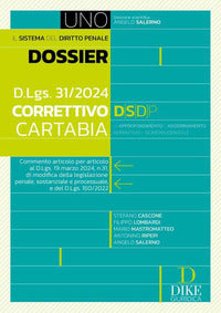 Sistema del diritto penale 1 dossier - dlgs 31/2024 correttivo cartabia 