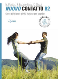 Nuovo contatto - corso di lingua e civilta' italiana per stranieri. livello b2 