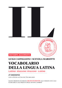 Vocabolario della lingua latina. latino-italiano, italiano-latino 