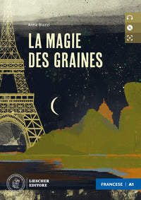 Magie des graines. +cd 