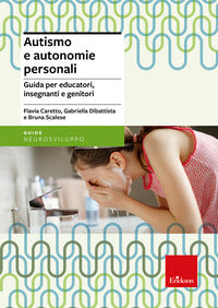 Autismo e autonomie personali 