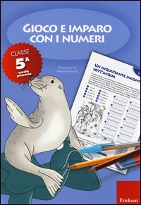 Gioco e imparo con i numeri 5 