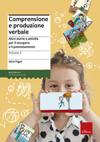 Comprensione e produzione verbale 2 