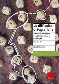 Difficolta' ortografiche 4 - attivita' sulle doppie e su altri errori non fonologici 