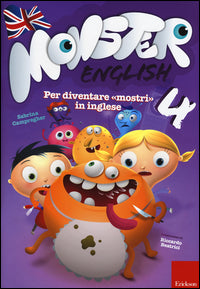 Monster english. per diventare "mostri" in inglese. con adesivi 