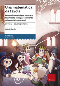 Matematica da favola. 