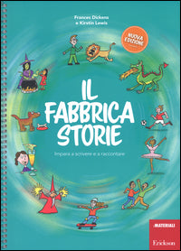 Fabbrica storie - impara a scrivere e a raccontare 