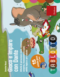 Gioco e imparo con dante - tablotto 