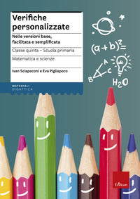 Verifiche personalizzate 5 - italiano storia geografia 