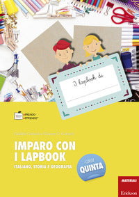 Imparo con i lapbook 5 - italiano storia e geografia 