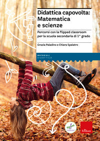 Didattica capovolta matematica e scienze 