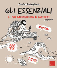 Essenziali - il mio raccoglitore di classe 3 primaria 