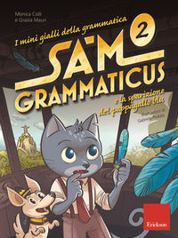 Mini gialli della grammatica 2 - sam grammaticus la spazione del pappagallo blu 