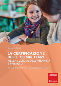 Certificazione delle competenze nella scuola dell'infanzia e primaria 