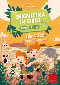 Enigmistica in gioco. compiti estivi. per la 3° el. 
