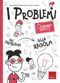 Problemi - quaderno amico 