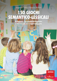150 giochi semantico lessicali 