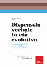Disprassia verbale in eta' evolutiva 