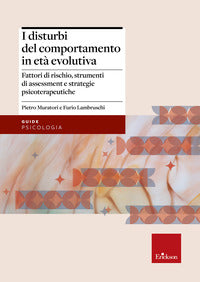 Disturbi del comportamento in eta' evolutiva 