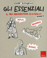 Essenziali - il mio raccoglitore di classe 5 primaria 
