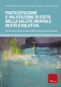 Partecipazione e valutazione di esito nella salute mentale in eta' evolutiva 