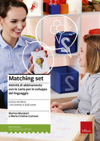 Matching set - attivita' di abbinamento con le carte per lo sviluppo del linguaggio 