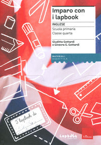 Imparo con i lapbook. inglese. cl. 4° 