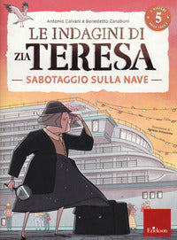 Indagini di zia teresa. i misteri della logica 