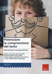 Potenziare la comprensione del testo. percorsi 
