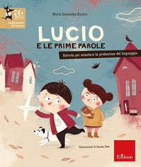 Lucio e le prime parole 
