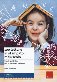 100 letture in stampato maiuscolo 