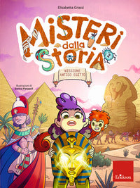 Misteri dalla storia - missione antico egitto 