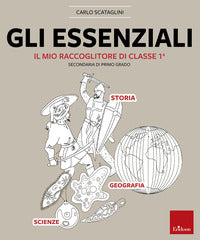 Essenziali - il mio raccoglitore di classe prima secondaria primo grado 