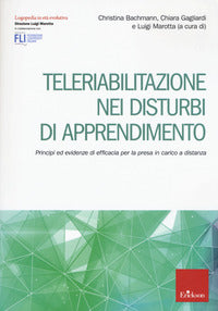 Teleriabilitazione nei disturbi di apprendimento - principi e evidenze di efficacia per presa 