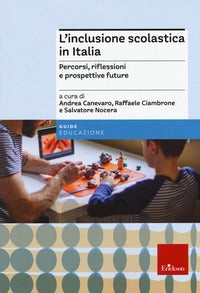 Inclusione scolastica in italia. percorsi, riflessioni e prospettive future 