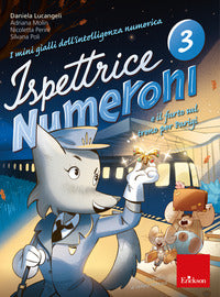 Mini gialli dell'intelligenza numerica 3 - ispettrice numeroni 
